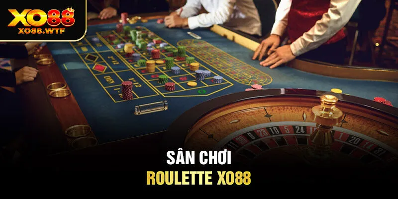 Sân chơi Roulette XO88 Sân chơi Roulette XO88
